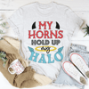 My Horns Hold Up My Halo Tee