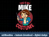 Stranger Things Halloween This Is My Mike Costume png,digital print.jpg