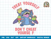 Disney Lilo & Stitch Treat Yourself Dont Cheat Yourself png, sublimation.jpg