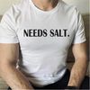 MR-315202384717-needs-salt-shirt-chef-shirt-culinary-shirt-funny-chef-image-1.jpg