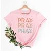 MR-16202312392-pray-on-it-pray-over-it-pray-through-it-t-shirt-christian-image-1.jpg