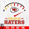 Fueled_By_Haters_KC_Chiefs_,Kansas_City_Chiefs_svg_eps_dxf_png_file (1).jpg