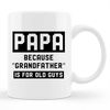 MR-862023162716-papa-mug-papa-gift-grandpa-mug-papa-gifts-grandpa-gift-image-1.jpg