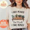 MR-96202385652-funny-garden-shirt-plant-graphic-tees-i-love-plants-so-much-soft-cream.jpg