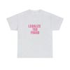 Legalize Tax Fraud - Unisex T-Shirt, Funny Y2K Style Shirt - 2.jpg