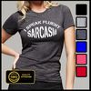 I Speak Fluent SARCASM T-shirt - 1.jpg