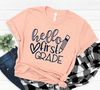 Hello First Grade Shirt, Back to School Shirt, Teacher Shirt, Team Teacher Shirt, First Grade Teacher Shirt, First Day Of School Shirt - 4.jpg