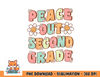 Peace Out Second Grade Cute Groovy Last Day of 2nd Grade png, digital download copy.jpg