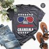 American Grandma Shirt, American Family T-Shirt, Matching Family Shirts, 4th of July Shirt, Gift for Grandma, Independence Day, Family Gift - 6.jpg