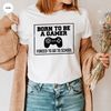Born To Be A Gamer Crewneck Sweatshirt, Funny Gamer Shirt, Graphic Tees, Gamer Gifts, Gift for Son, Gift for Gamer, Gift for Boyfirend - 5.jpg