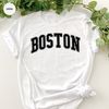 Boston Shirt, Boston City Shirt, Unisex Boston Crewneck Shirts, Boston Massachusetts T Shirt, Boston Gifts - 3.jpg