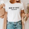 Boys Mama T Shirts, Funny Mama Sweatshirt, Boy Mom Sweatshirt, Mothers Day Gifts, Mothers Day Shirts, Mommy Shirts - 7.jpg