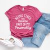 Funny Personality T-Shirt, Sarcastic Person Shirt, Funny Tired Shirt, Behavioral Shirt, Attitude Shirt, Funny Quote Shirt, Shirt With Saying - 7.jpg