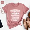 Gift from Mother, Gift for Son, Funny Shirt for Son, I'm not a perfect son but my crazy mom loves me and That is Enough, Crazy Mom Shirt - 5.jpg