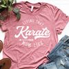 Living That Karate  Shirt, Sport Mom Shirt, Mama Shirt, Mom Shirt, Gift For Mom, Mama T-Shirt, Mothers Day Shirt - 7.jpg