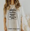 Smooth As Tennessee Whiskey Shirt, Country Shirt, Whiskey Shirt, Country Music Shirt, Drinking Shirt - 3.jpg