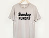 Sunday Funday, Sunday Lover Shirt, Relax Chill Weekend, Aesthetic Shirt, Weekend Shirt, Gift for Men, Gift For Women, Funday Shirt - 3.jpg