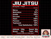 Funny Jiu Jitsu Nutrition Facts Bjj Fighter png, instant download, digital print.jpg