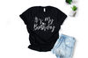 It's my birthday - hearts, Birthday Girl T-Shirts, Birthday Party shirt, Birthday Gifts, Bday Shirt - 6.jpg