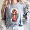 Our Lady of Guadalupe, Saint Virgin Mary, Virgen de Guadalupe, Guadalupe Shirt, Mexican Shirt, Latina Shirt - 1.jpg