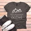 Mountains Are Calling Shirt, The Mountains Are Calling T-shirt, Hiking, Trailing, Mountain Climbing Tees - 1.jpg