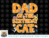 Dad of the Birthday Cat Father Kitten Lover png, sublimation, digital download.jpg