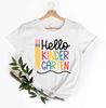 Hello Kindergarten Shirt  Kindergarten Teacher Shirt, First Day of School Shirt, Back To School Shirt, First Grade Shirts, Students Shirt - 3.jpg