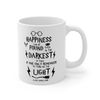 Happiness Can Be Found Even in The Darkest of Times Remembers to Turn on the Light Mug, Happiness Can Be Found Ceramic Mug - 4.jpg