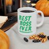 Best Boss Ever Ceramic Mug 11oz, Ceramic Mug for Gift, Mug Gift for Boss, Boss Lover Mug, Ceramic Mug for Boss - 6.jpg