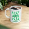 Best Boss Ever Ceramic Mug 11oz, Ceramic Mug for Gift, Mug Gift for Boss, Boss Lover Mug, Ceramic Mug for Boss - 8.jpg