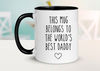 World's Best Daddy, Funny Dad Mug, Gift For Dad, Daddy Mug, Fathers Day Mug, Present, Mug For Dad, Fathers Day Gifts, Dad Birthday Gift - 1.jpg