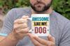 Dog Dad Mug, Dog Mom Mug, Fathers Day Gift, Dog Dad Gift, Dog Mom Gift, Fathers Day, Mothers Day - 3.jpg