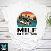 MR-2362023102656-milf-man-i-love-fishing-vintage-t-shirt-milf-shirt-milf-meme-image-1.jpg