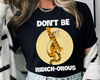 Winnie The Pooh Tigger Don't Be Ridick-Orous Shirt  Disney Tigger Quotes T-shirt  Disney Birthday  Walt Disney World  Disneyland Trip - 1.jpg