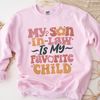 My Son In Law Is My Favorite Child Shirt, Favorite Son In Law Shirt,  Funny Family T-shirt, Funny Son Tee, Mother In Law Gift - 3.jpg