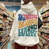 Positive Hoodie, Do What Makes You Happy Hoodie, Inspirational Hoodie, Aesthetic Hoodie, Preppy Vsco Hoodie, Custom Words On Back Hoodie - 1.jpg