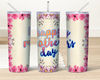 Western Mother's Day Tumbler, Western Mother's Day Skinny Tumbler.Jpg