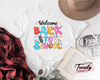 Welcome Back to School Shirt, Teacher Shirts, Kids Back to School Gifts, 1st Day of School Shirt, Teacher Gifts, Elementary Teacher Gift - 5.jpg