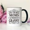MR-296202394825-only-the-best-moms-get-promoted-to-granny-coffee-mug-granny-whiteblack.jpg