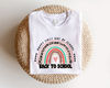 Back To School Rainbow Shirt, First Day Of School Rainbow Shirt, Happy First Day of School Shirt, Back To School Shirt, Teacher Gift - 3.jpg