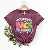 Welcome Back To School Shirt, Back to School Shirt, Teacher Shirt, Kids School Shirt, Back To School Tshirt, Teacher Tshirt, Teacher Gift - 2.jpg