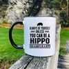 MR-2962023161610-always-be-yourself-unless-you-can-be-a-hippo-then-always-be-a-whiteblack.jpg