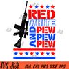 Red White And Pew Pew Pew SVG, Retro America SVG.jpg