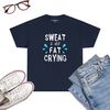Sweat-Is-Just-Fat-Crying-T-Shirt-Funny-Workout-Gym-Tees-Navy.jpg