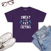 Sweat-Is-Just-Fat-Crying-T-Shirt-Funny-Workout-Gym-Tees-Purple.jpg