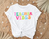 Teacher Vibes Shirt, Teach Shirt, Cute Teacher Shirts, Teacher T Shirt, Teacher Clothes, Teacher Shirts, PreK Teacher Shirt , Pre School Tee - 3.jpg
