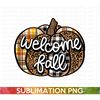 MR-17202394513-welcome-fall-sublimation-fall-png-autumn-png-thanksgiving-image-1.jpg