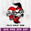 Hello harley quinn SVG.jpg