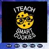 I-Teach-Smart-Cookies-Svg-BS27072020.jpg