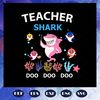 Teacher-shark-doo-doo-doo-teacher-svg-BS27072020.jpg